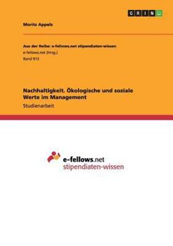 Paperback Nachhaltigkeit. Ökologische und soziale Werte im Management [German] Book