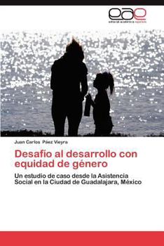 Desafio Al Desarrollo Con Equidad de Genero