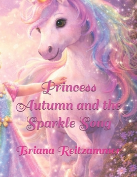 Paperback Princess Autumn and the Sparkle Song Book
