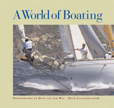 Calendar World of Boating 2006 12-month wall calendar Book