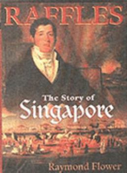 Paperback Raffles: Story of Singapore Book