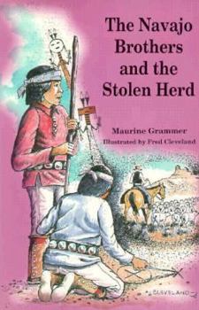 Paperback The Navajo Brothers and the Stolen Herd Book