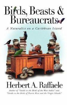 Paperback Birds, Beasts and Bureaucrats Book