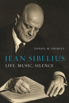 Hardcover Jean Sibelius: Life, Music, Silence Book