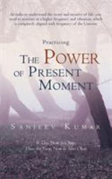 Paperback Practicing the Power of Present Moment Book