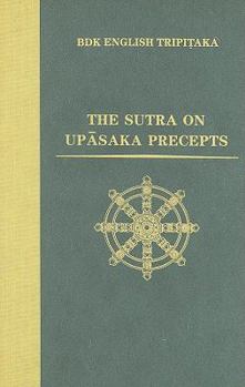 Hardcover The Sutra on Upasaka Precepts Book