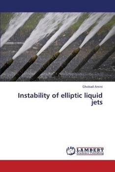 Paperback Instability of Elliptic Liquid Jets Book