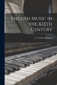 Paperback English Music in the XIXth Century Book