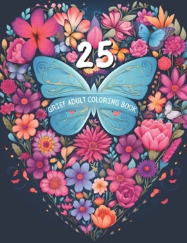 Grief Coloring Book For Adults