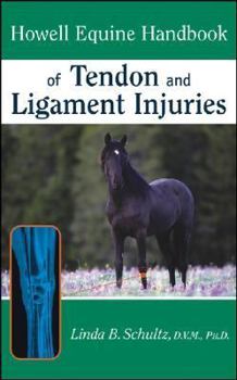 Hardcover howell equine handbook of tendon and ligament injuries Book