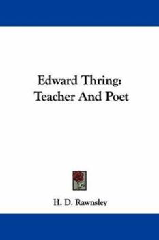 Edward Thring: Teacher And Poet
