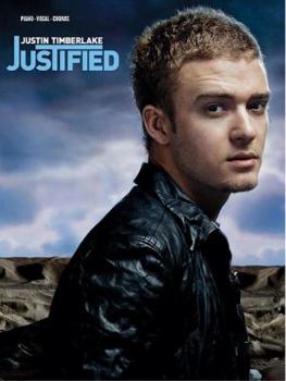 Paperback Justin Timberlake -- Justified: Piano/Vocal/Chords Book