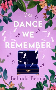 The Dance We Remember (Love and Other Dreams)