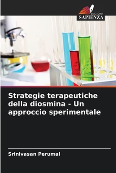 Paperback Strategie terapeutiche della diosmina - Un approccio sperimentale [Italian] Book
