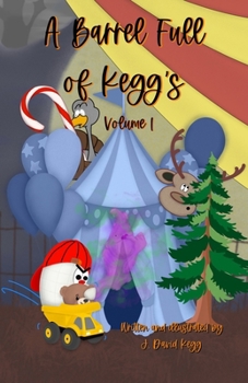 A Barrel Full of Kegg's - Volume 1