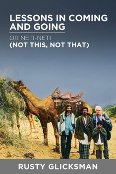 Paperback Lessons in Coming and Going or Neti-neti (Not this not that) Book