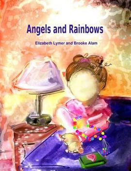 Paperback Angels and Rainbows Book