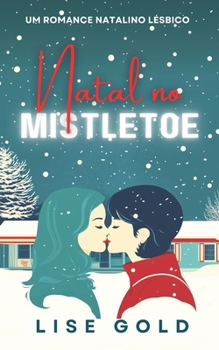 Natal no Mistletoe