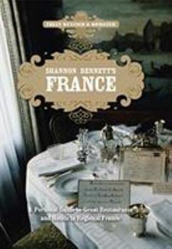Paperback Shannon Bennett's France Book