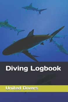 Paperback Diving Logbook: Diving Journal for both beginner and advanced divers to record 100 dives Book