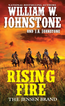Rising Fire - Book #3 of the Jensen Brand