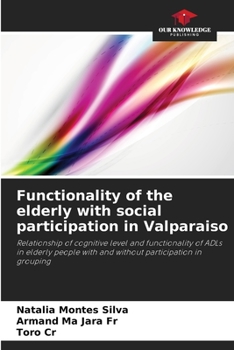 Paperback Functionality of the elderly with social participation in Valparaiso Book