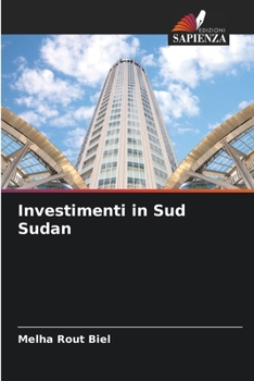 Paperback Investimenti in Sud Sudan [Italian] Book