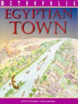 Hardcover An Egyptian Town (Metropolis) Book