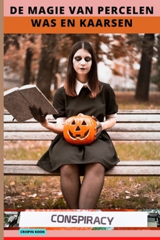 T He Magie Van Samenzwarten Was En Kaarsen