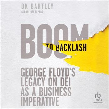 MP3 CD Boom to Backlash: George Floyd's Legacy on Dei as a Business Imperative Book