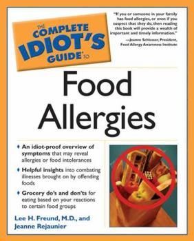 Paperback The Complete Idiot's Guide to Food Allergies Book
