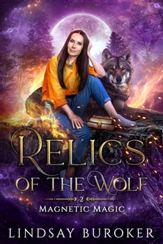 Relics of the Wolf (Magnetic Magic)