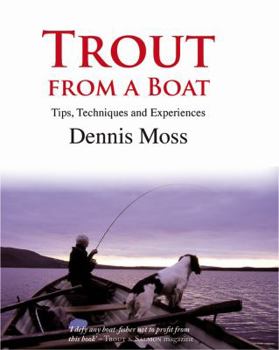 Hardcover Trout from a Boat: Tips, Techniques and Experiences Book
