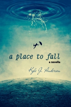 Paperback A Place To Fall Book