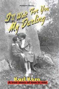 Paperback I'll Wait for You, My Darling Book