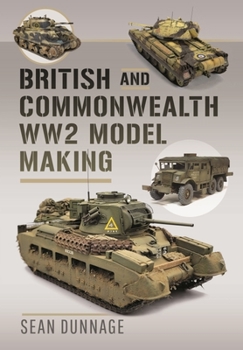 Hardcover British and Commonwealth Ww2 Model Making Book