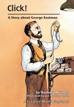 Paperback Click!: A Story about George Eastman Book
