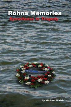 Paperback Rohna Memories: Eyewitness to Tragedy Book
