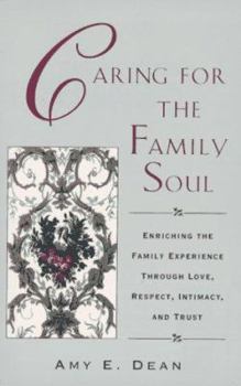 Paperback Caring for Family Soul Book
