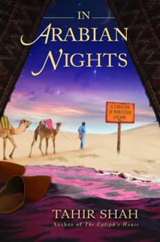 Hardcover In Arabian Nights: A Caravan of Moroccan Dreams Book