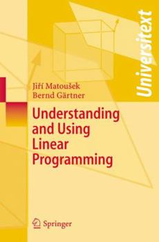 Paperback Understanding and Using Linear Programming Book