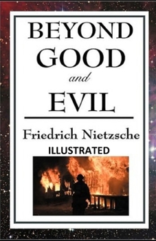 Beyond Good and Evil  ILLUSTRATED