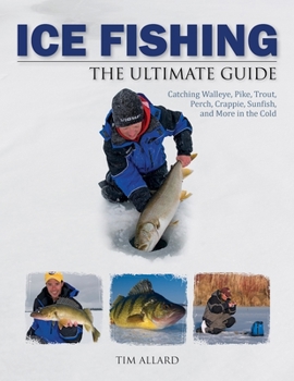 Paperback Ice Fishing the Ultimate Guide Book