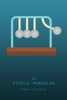 Paperback The Fickle Pendulum Book