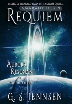Hardcover Requiem: Aurora Resonant Book Three Book