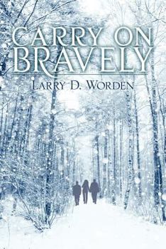 Paperback Carry on Bravely [Large Print] Book