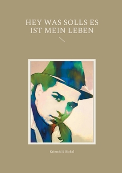 Paperback Hey was solls es ist mein Leben [German] Book