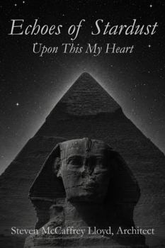 Paperback Echoes of Stardust: Upon This My Heart Book