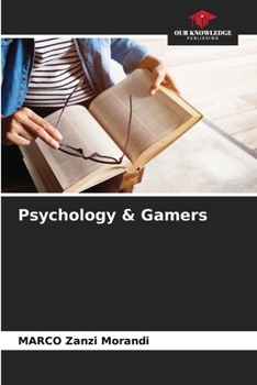 Paperback Psychology & Gamers Book