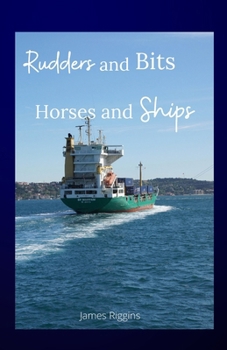 Paperback Rudders and Bits Horses and Ships Book